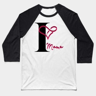 I Love Mama Baseball T-Shirt